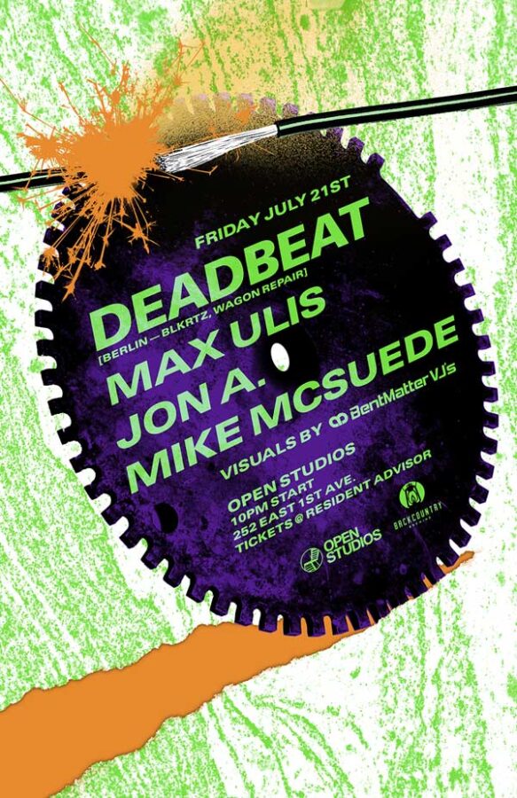 Open Studios | Deadbeat, Max Ulis, Jon A., Mike McSuede | Poster