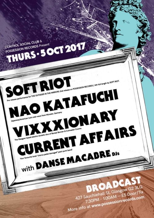 Soft Riot, Nao Katafuchi, Vixxxionary, Current Affairs | Broadcast - Glasgow UK | 2017-10-05