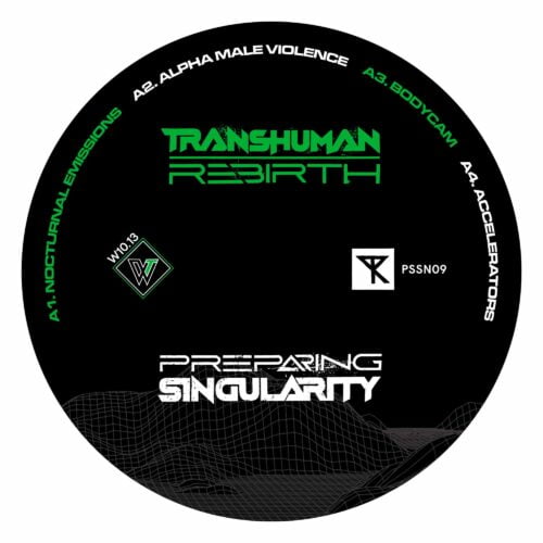Transhuman Rebirth "Preparing Singularity" | Vinyl LP, Side A Label
