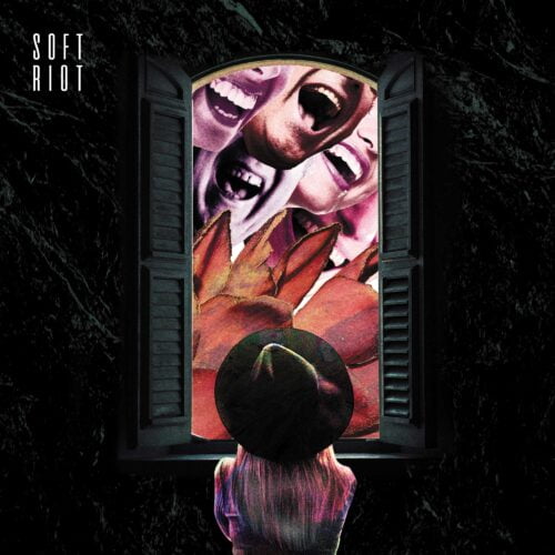 Soft Riot : Laughter Takes Off The Edge — Digital Single Cover