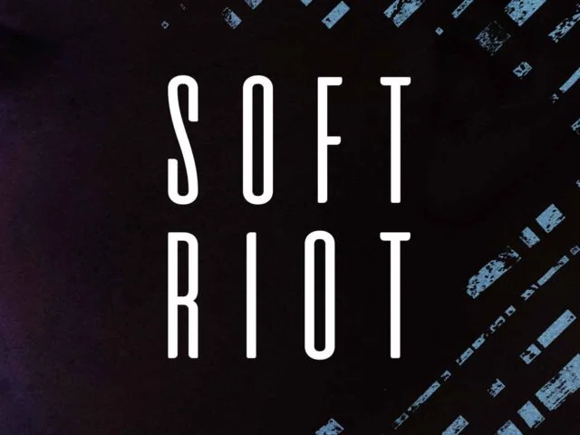 Soft Riot : Chin Up — Featured Image