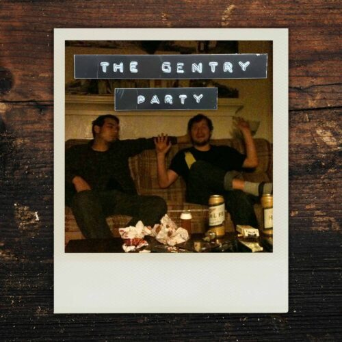 The Gentry : Party — Digital Single Cover
