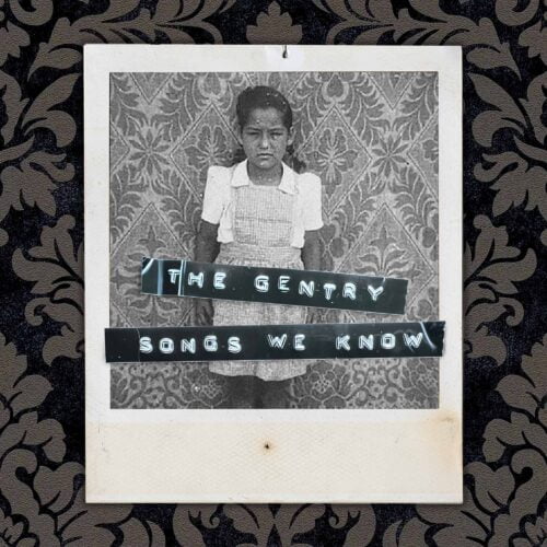 The Gentry : Songs We Know — Digital Single Cover