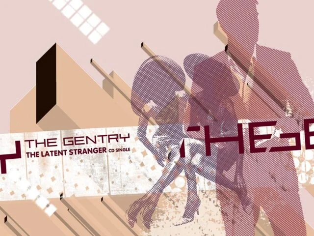 The Gentry "The Latent Stranger EP" — Featured Image